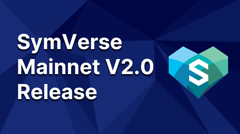 SymVerse Announces Mainnet V2.0 Upgrade